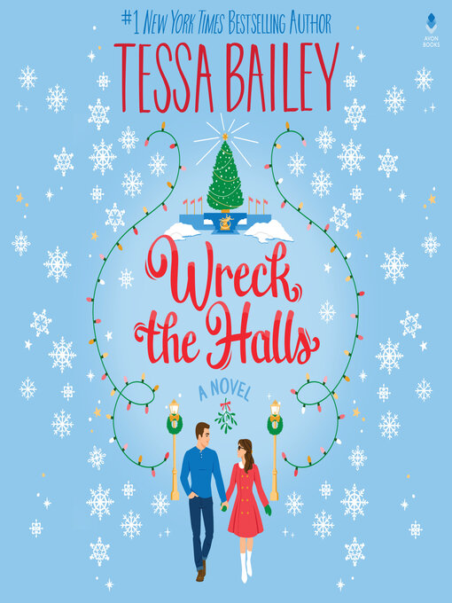 Title details for Wreck the Halls by Tessa Bailey - Wait list
